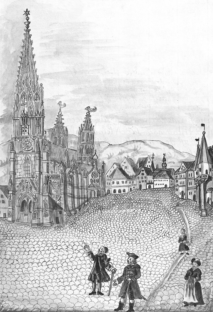 Freiburger Münster und Münsterplatz. (Aus: Geissinger, Joseph Felizian: Epitaphien oder Grabschriften des Freiburger Münsters. Freiburg, 1787. (UB Freiburg, Hs. 498))