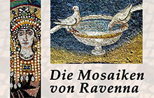 Die Mosaiken von Ravenna
